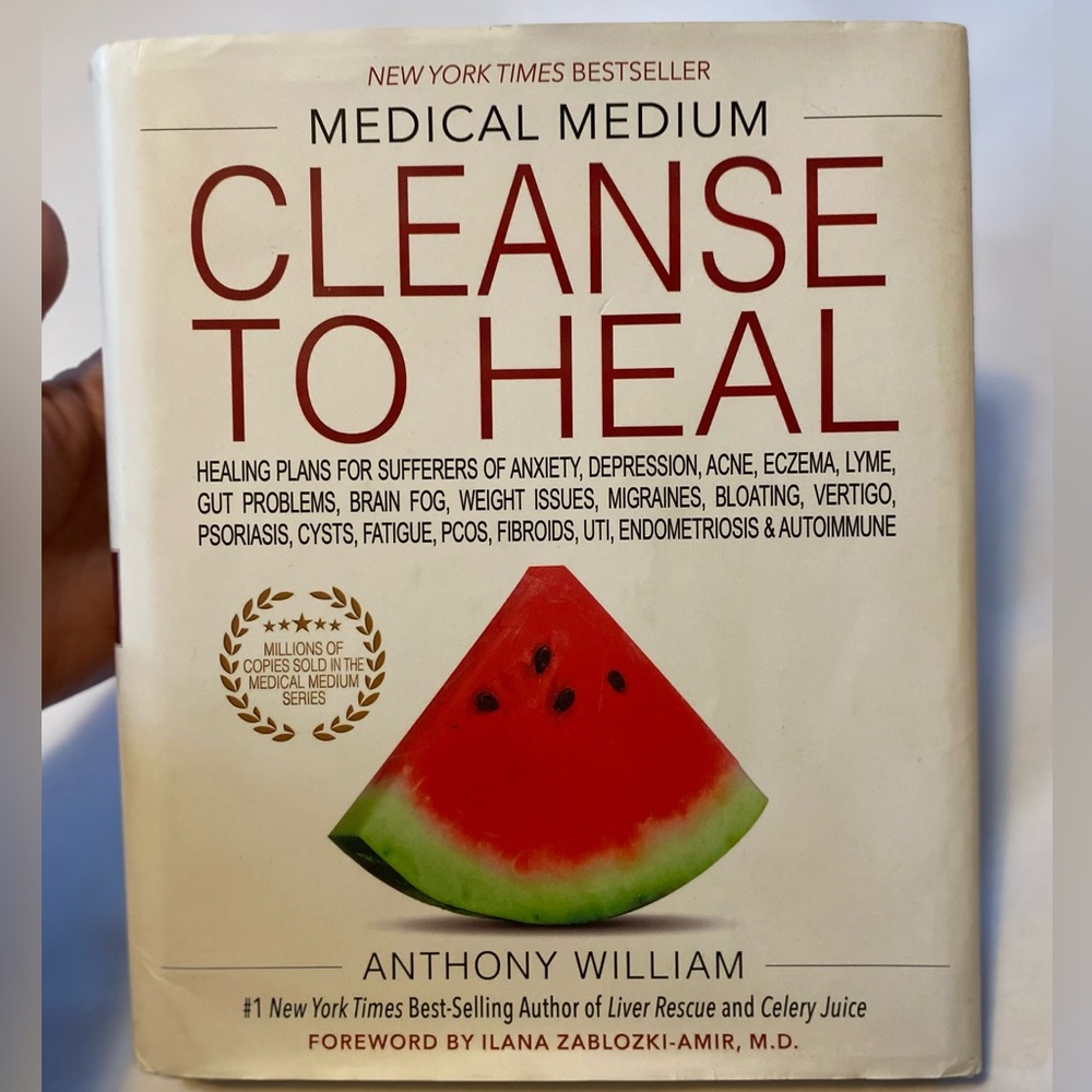 Medical Medium Cleanse to Heal hardcover book by Anthony William